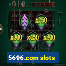 5696.com slots